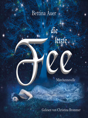 cover image of Die letzte Fee